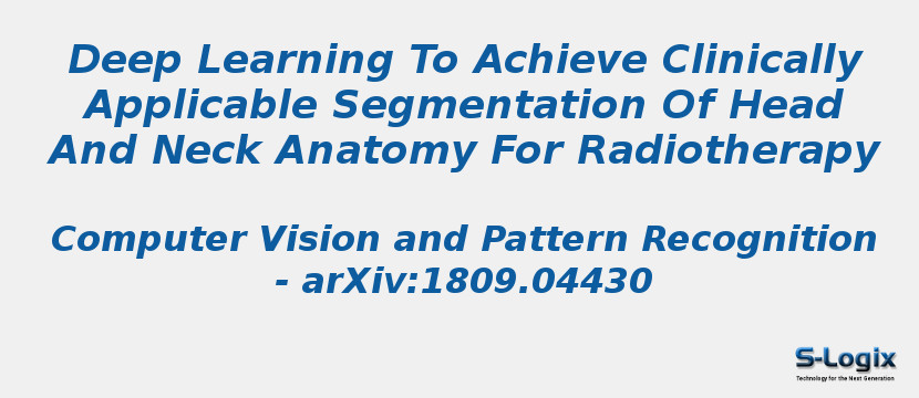 Deep Learning To Achieve Clinically Applicable Segmentation Of Head And Neck Anatomy For Radiotherapy