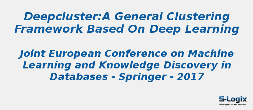 Deepcluster:A General Clustering Framework Based On Deep Learning