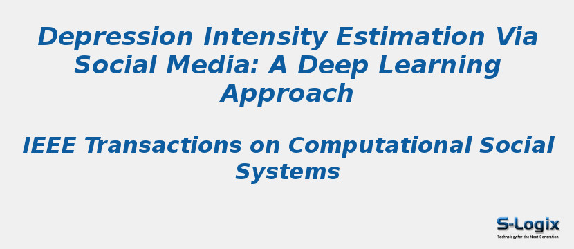 Depression Intensity Estimation Via Social Media: A Deep Learning Approach