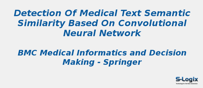 Detection Of Medical Text Semantic Similarity Based On Convolutional Neural Network