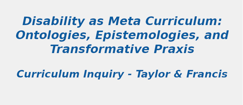 disability-as-meta-curriculum-ontologies-epistemologies-and-transformative-praxis.jpg