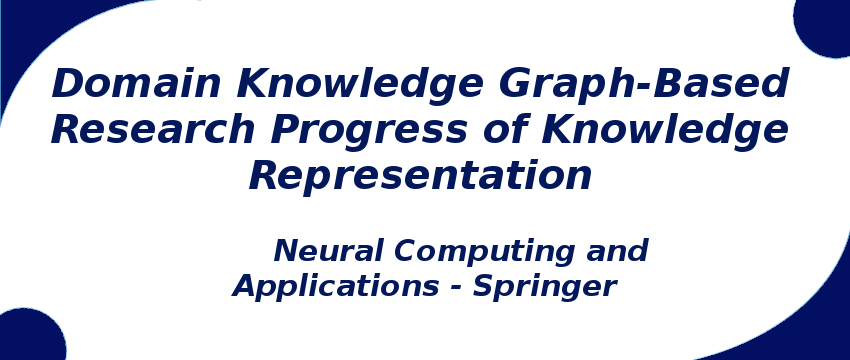 domain-knowledge-graph-based-research-progress-of-knowledge-representation.png