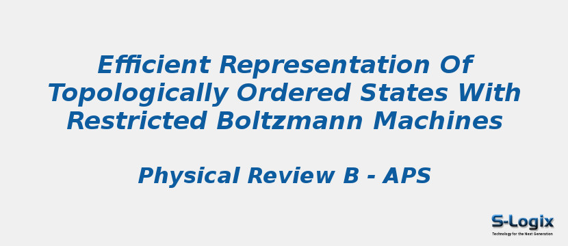 Efficient Representation Of Topologically Ordered States With Restricted Boltzmann Machines