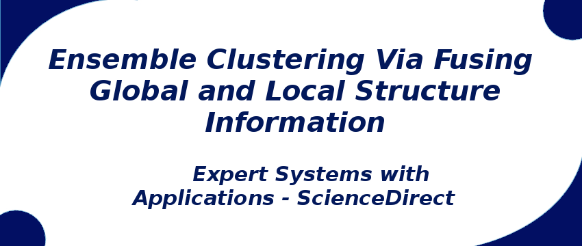 ensemble-clustering-via-fusing-global-and-local-structure-information.png