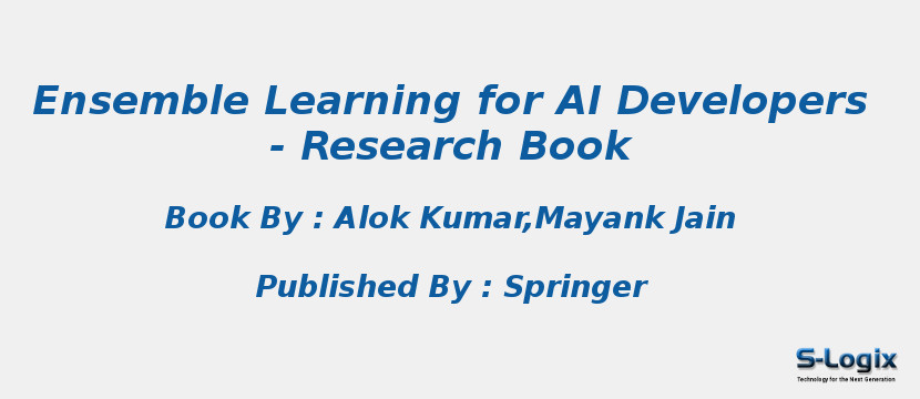 Ensemble Learning for AI Developers - Research Book