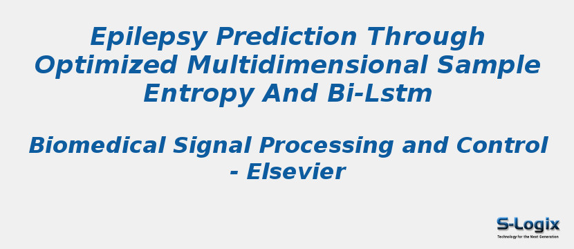 Epilepsy Prediction Through Optimized Multidimensional Sample Entropy And Bi-Lstm