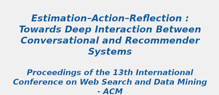 estimation-action-reflection-towards-deep-interaction-between-conversational-and-recommender-systems.jpg