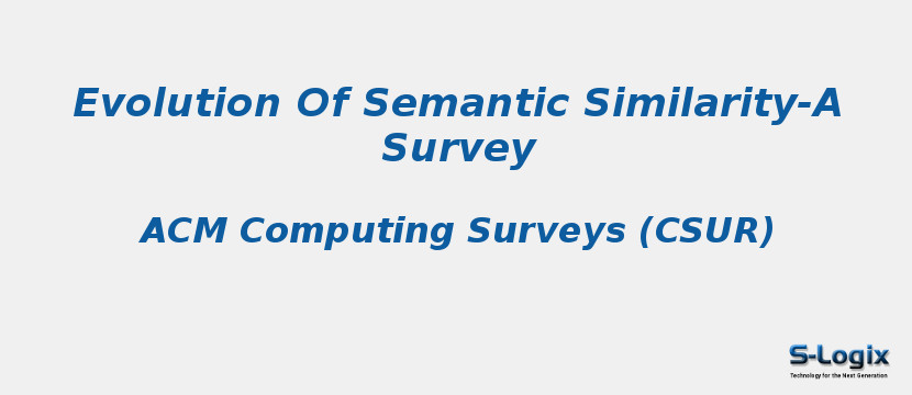 Evolution Of Semantic Similarity-A Survey