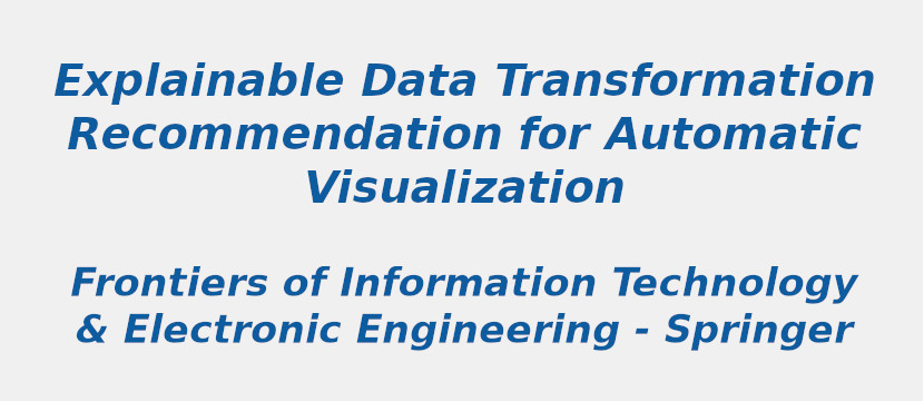 explainable-data-transformation-recommendation-for-automatic-visualization.jpg