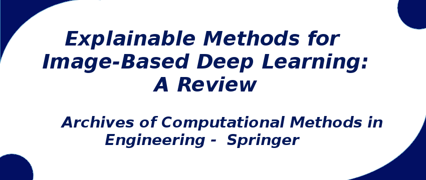 explainable-methods-for-image-based-deep-learning-a-review.png