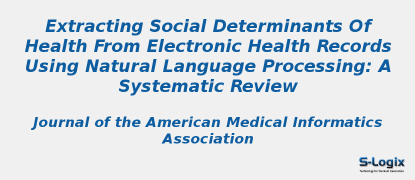 Extracting Social Determinants Of Health From Electronic Health Records Using Natural Language Processing: A Systematic Review