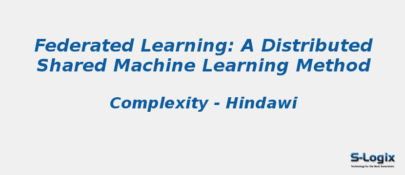Federated Learning: A Distributed Shared Machine Learning Method