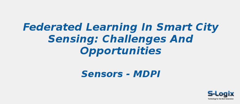 Federated Learning In Smart City Sensing: Challenges And Opportunities