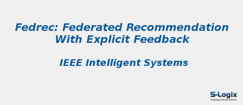 Fedrec: Federated Recommendation With Explicit Feedback