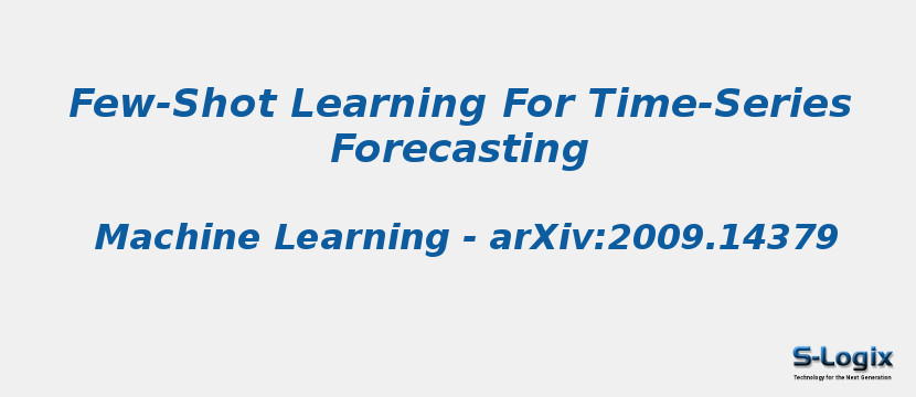 Few-Shot Learning For Time-Series Forecasting