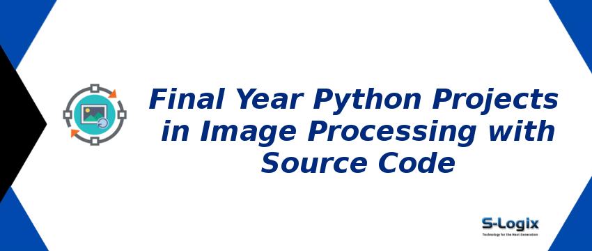 final-year-python-projects-in-image-processing-with-source-code.png