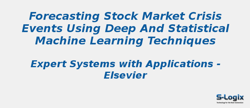 Forecasting Stock Market Crisis Events Using Deep And Statistical Machine Learning Techniques