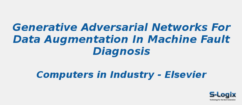 Generative Adversarial Networks For Data Augmentation In Machine Fault Diagnosis