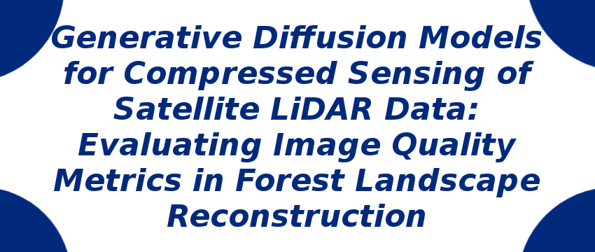 generative-diffusion-models-for-compressed-sensing-of-satellite-lidar-data.png