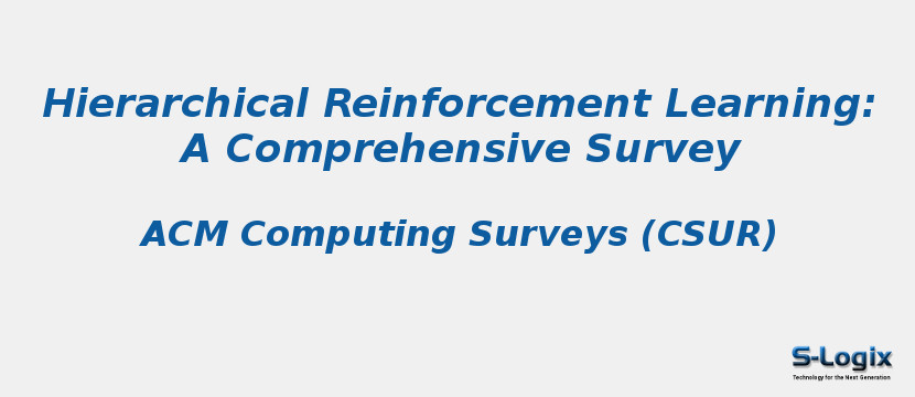 Hierarchical Reinforcement Learning: A Comprehensive Survey