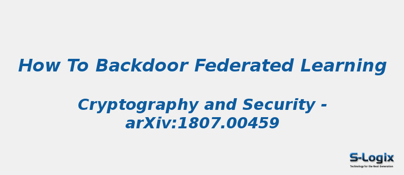 How To Backdoor Federated Learning