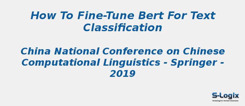 How To Fine-Tune Bert For Text Classification