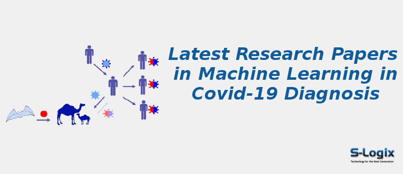 Latest Research Papers in Machine Learning in Covid-19 Diagnosis