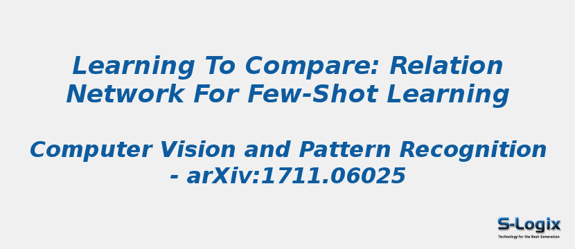 Learning To Compare: Relation Network For Few-Shot Learning