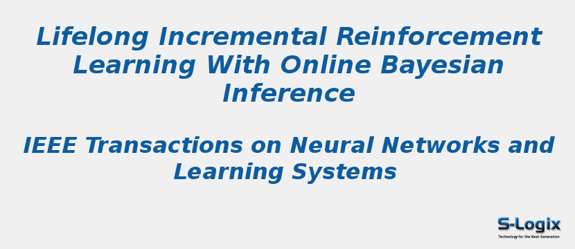 Lifelong Incremental Reinforcement Learning With Online Bayesian Inference