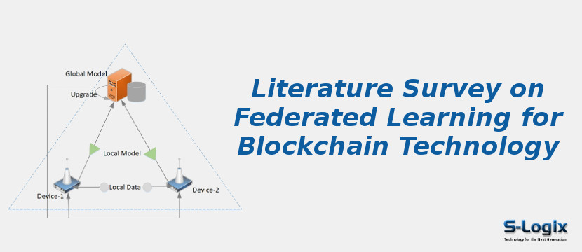 Literature Survey on Federated Learning for Blockchain Technology
