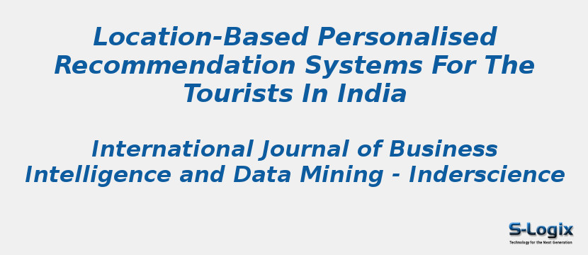 Location-Based Personalised Recommendation Systems For The Tourists In India