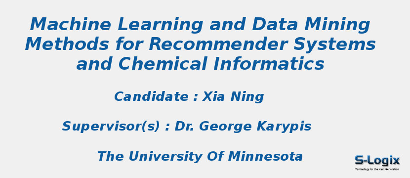 Machine Learning and Data Mining Methods for Recommender Systems and Chemical Informatics