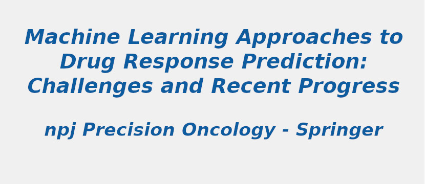 machine-learning-approaches-to-drug-response-prediction-challenges-and-recent-progress.jpg