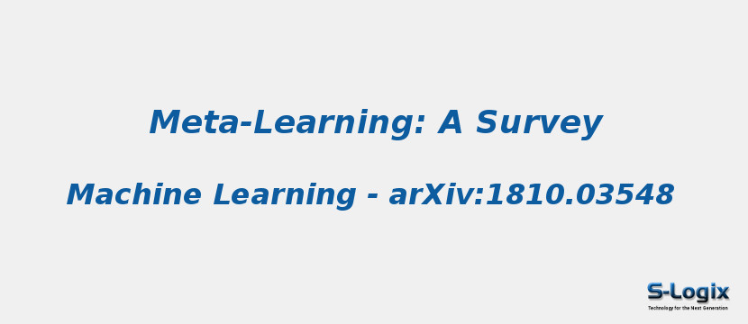 Meta-Learning: A Survey