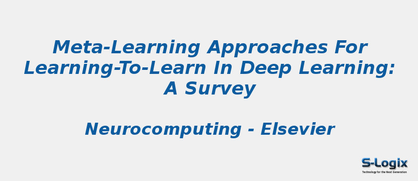 Meta-Learning Approaches For Learning-To-Learn In Deep Learning: A Survey