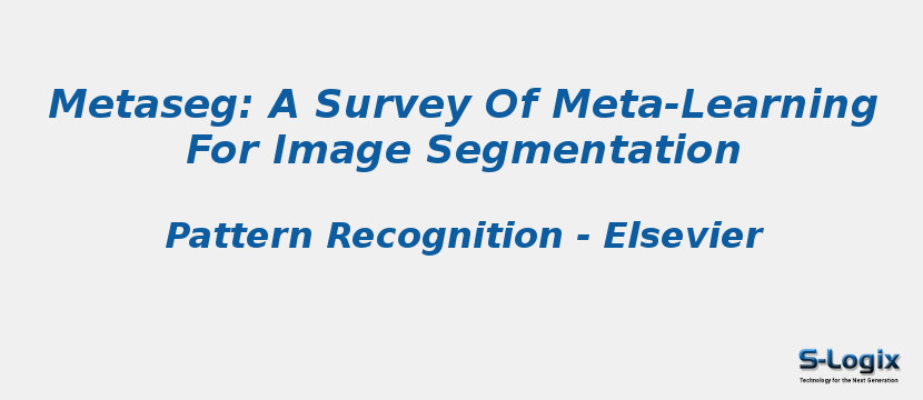 Metaseg: A Survey Of Meta-Learning For Image Segmentation