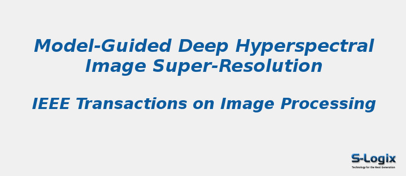 Model-Guided Deep Hyperspectral Image Super-Resolution