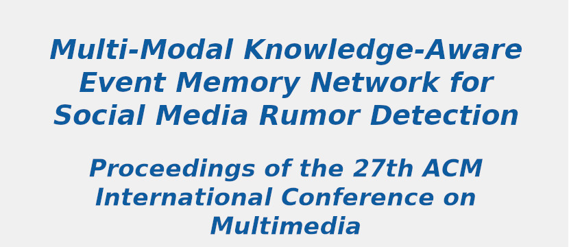 Multi-Modal Knowledge-Aware Event Memory Network For Social Media Rumor Detection