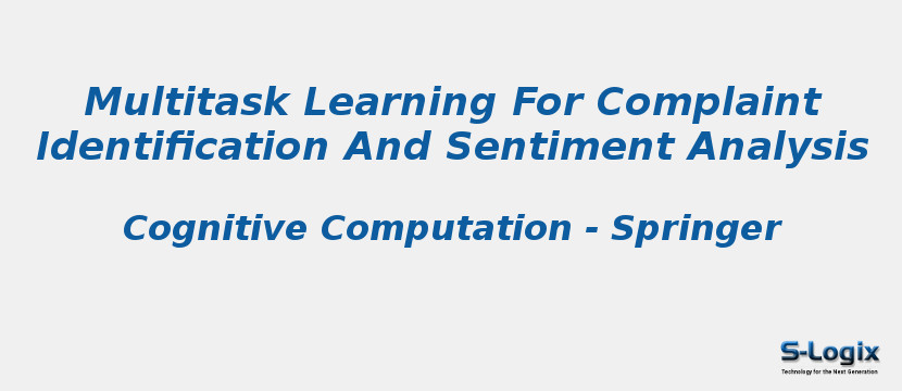 Multitask Learning For Complaint Identification And Sentiment Analysis