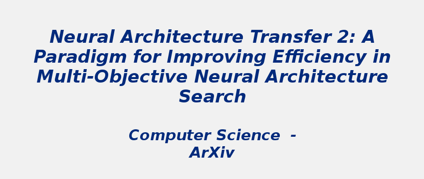 neural-architecture-transfer-2.png