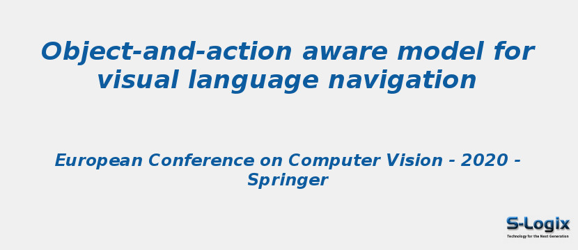Object-and-action aware model for visual language navigation