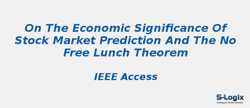 On The Economic Significance Of Stock Market Prediction And The No Free Lunch Theorem
