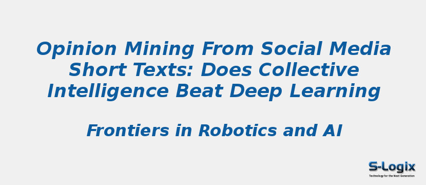 Opinion Mining From Social Media Short Texts: Does Collective Intelligence Beat Deep Learning