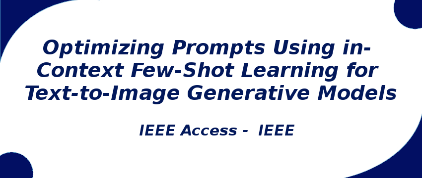 optimizing-prompts-using-in-context-few-shot-learning-for-text-to-image-generative-models.png