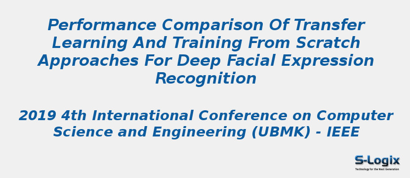 Performance Comparison Of Transfer Learning And Training From Scratch Approaches For Deep Facial Expression Recognition