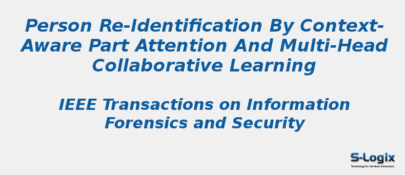 Person Re-Identification By Context-Aware Part Attention And Multi-Head Collaborative Learning