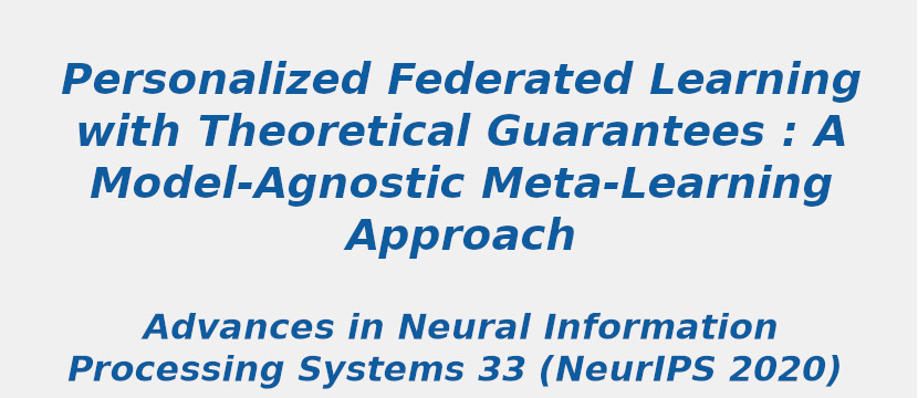 personalized-federated-learning-with-theoretical-guarantees-a-model-agnostic-meta-learning-approach.jpg