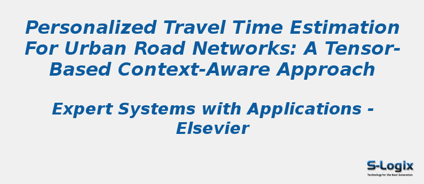 Personalized Travel Time Estimation For Urban Road Networks: A Tensor-Based Context-Aware Approach