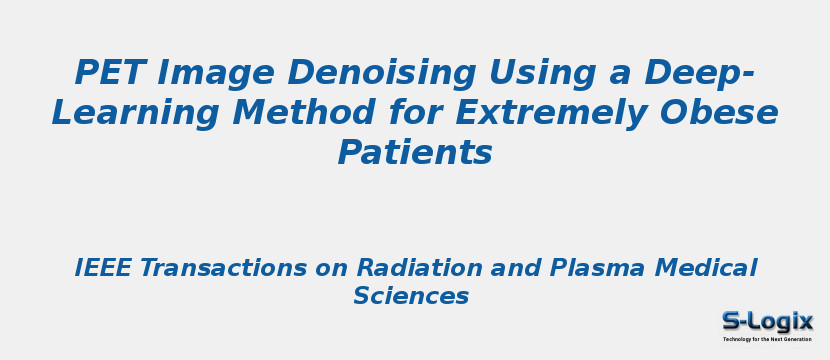 PET Image Denoising Using a Deep-Learning Method for Extremely Obese Patients