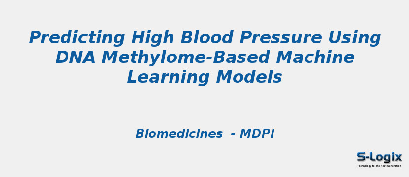 Predicting High Blood Pressure Using DNA Methylome-Based Machine Learning Models
